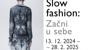 Výstava Slow fashion: Začni u sebe